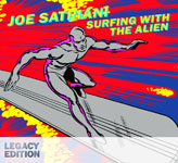 Surfing With The Alien - Legacy Edition